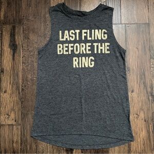 Modern Lux Last Fling Before The Ring Bridal Tank Top Gold Bachelorette XS Grey